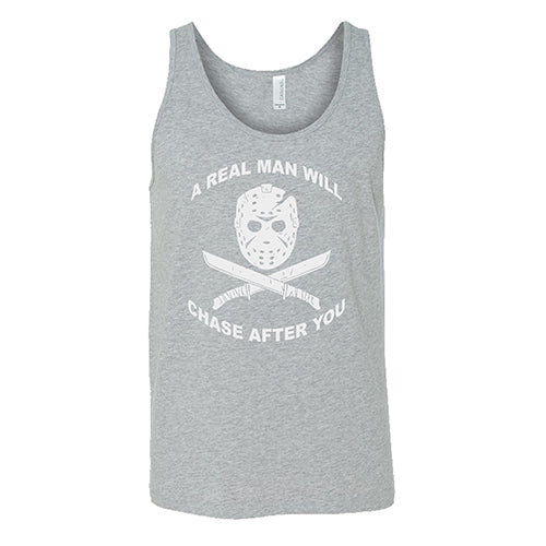 A Real Man Will Chase After You Shirt Unisex - Image 2