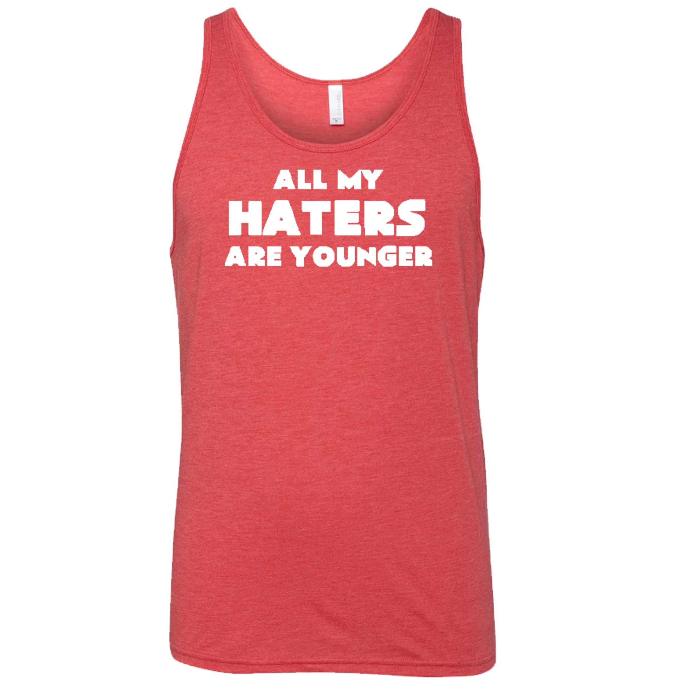 All My Haters Are Younger Shirt Unisex - Image 8
