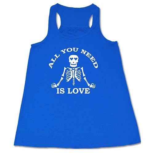 All You Need Is Love Shirt - Image 3