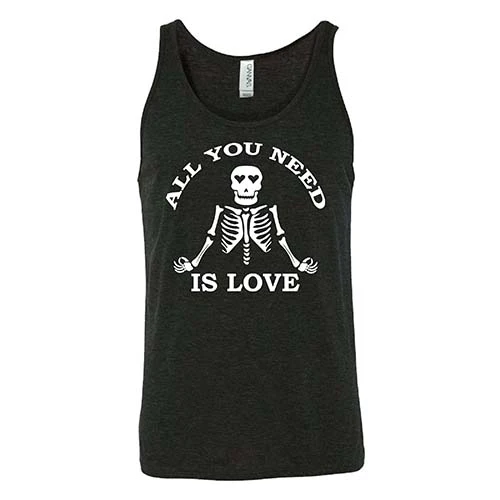All You Need Is Love Shirt Unisex - Image 6