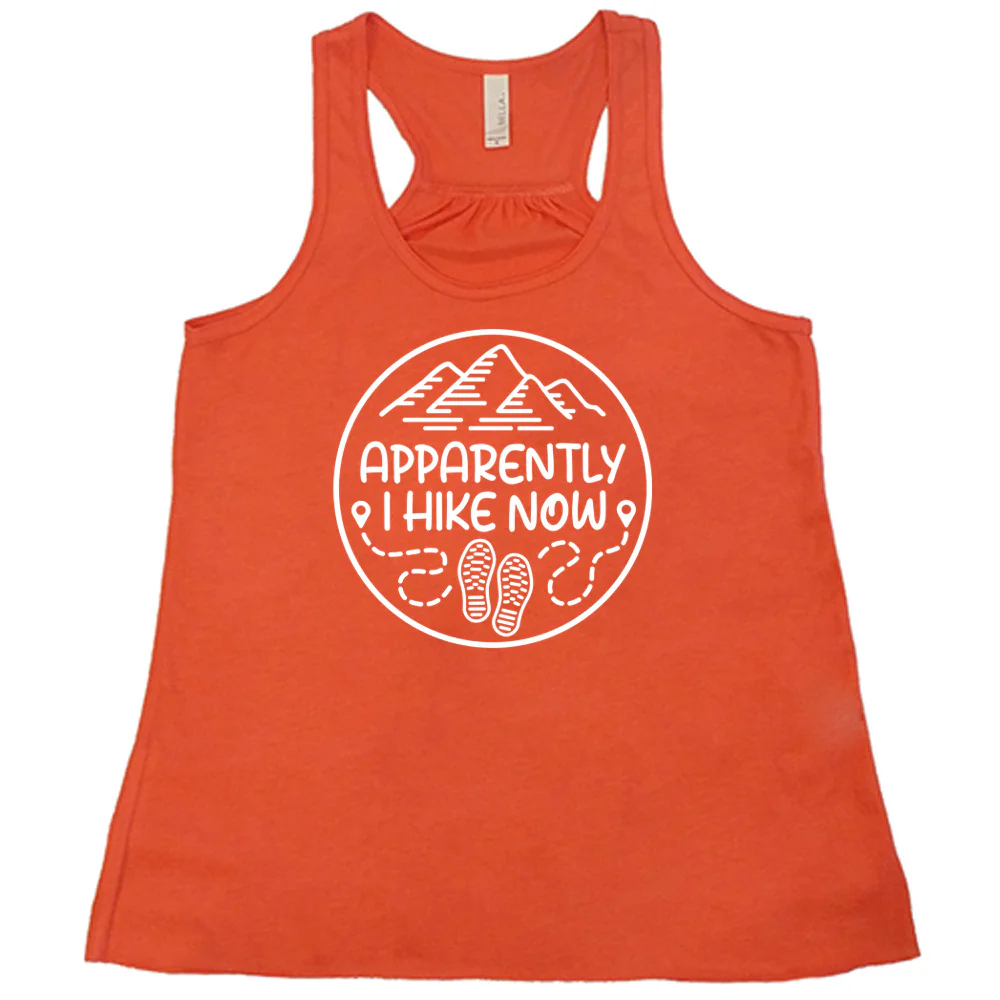 Apparently I Hike Now Shirt - Image 3