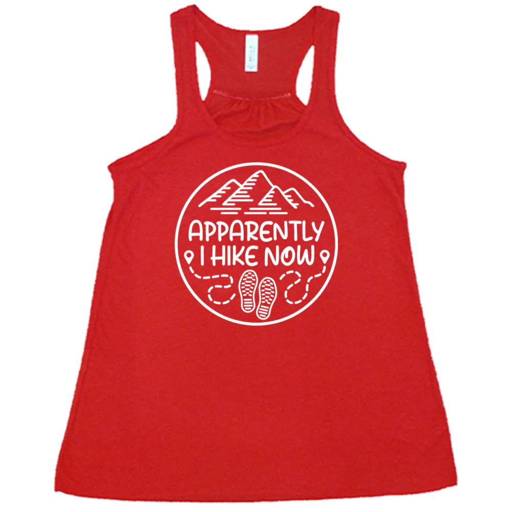 Apparently I Hike Now Shirt - Image 5