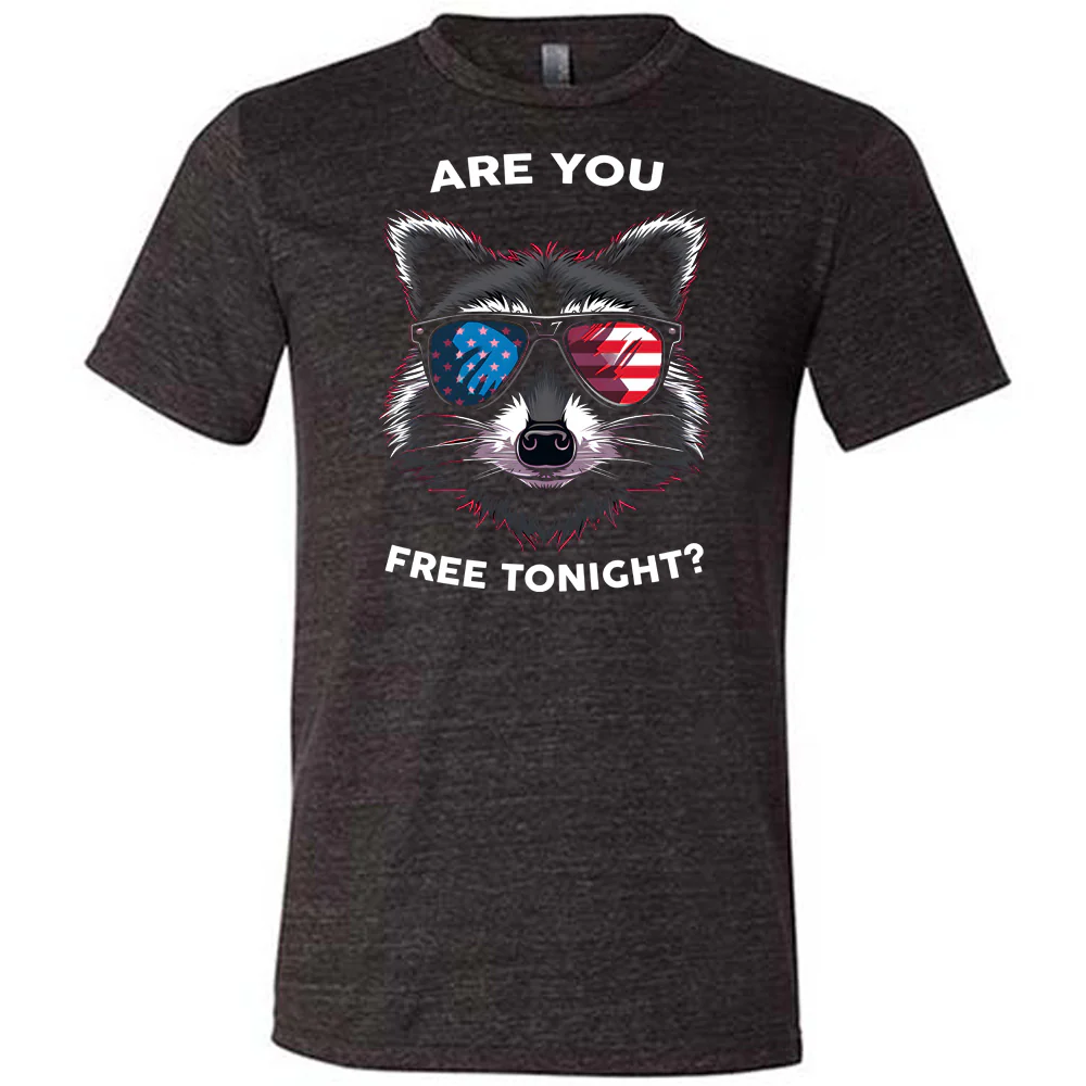 Are You Free Tonight Raccoon Shirt Unisex - Image 3