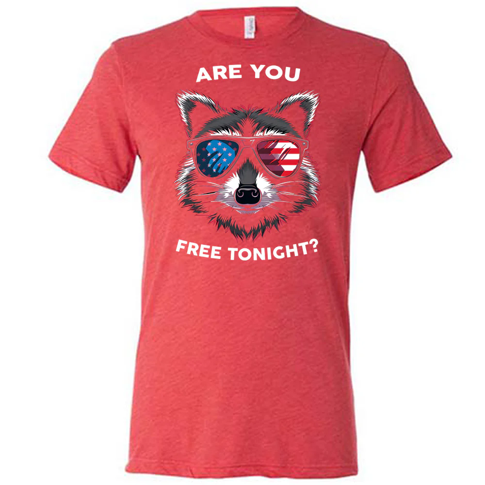 Are You Free Tonight Raccoon Shirt Unisex - Image 7