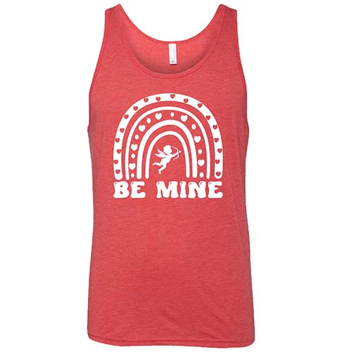 Be Mine Shirt Unisex - Image 2