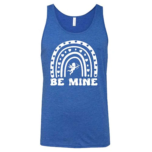 Be Mine Shirt Unisex - Image 8