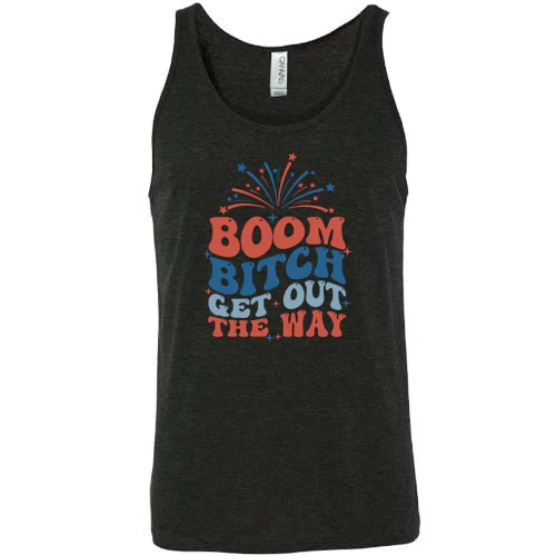 Boom Bitch Get Out The Way Shirt Unisex - Image 3