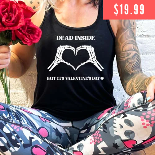 Dead Inside But It's Valentine's Day Shirt - Image 2