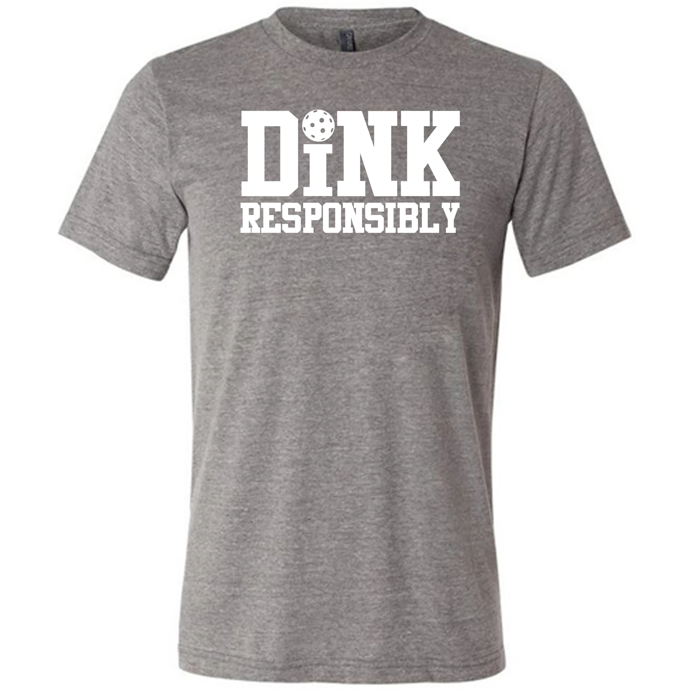 Dink Responsibly Shirt Unisex - Image 3