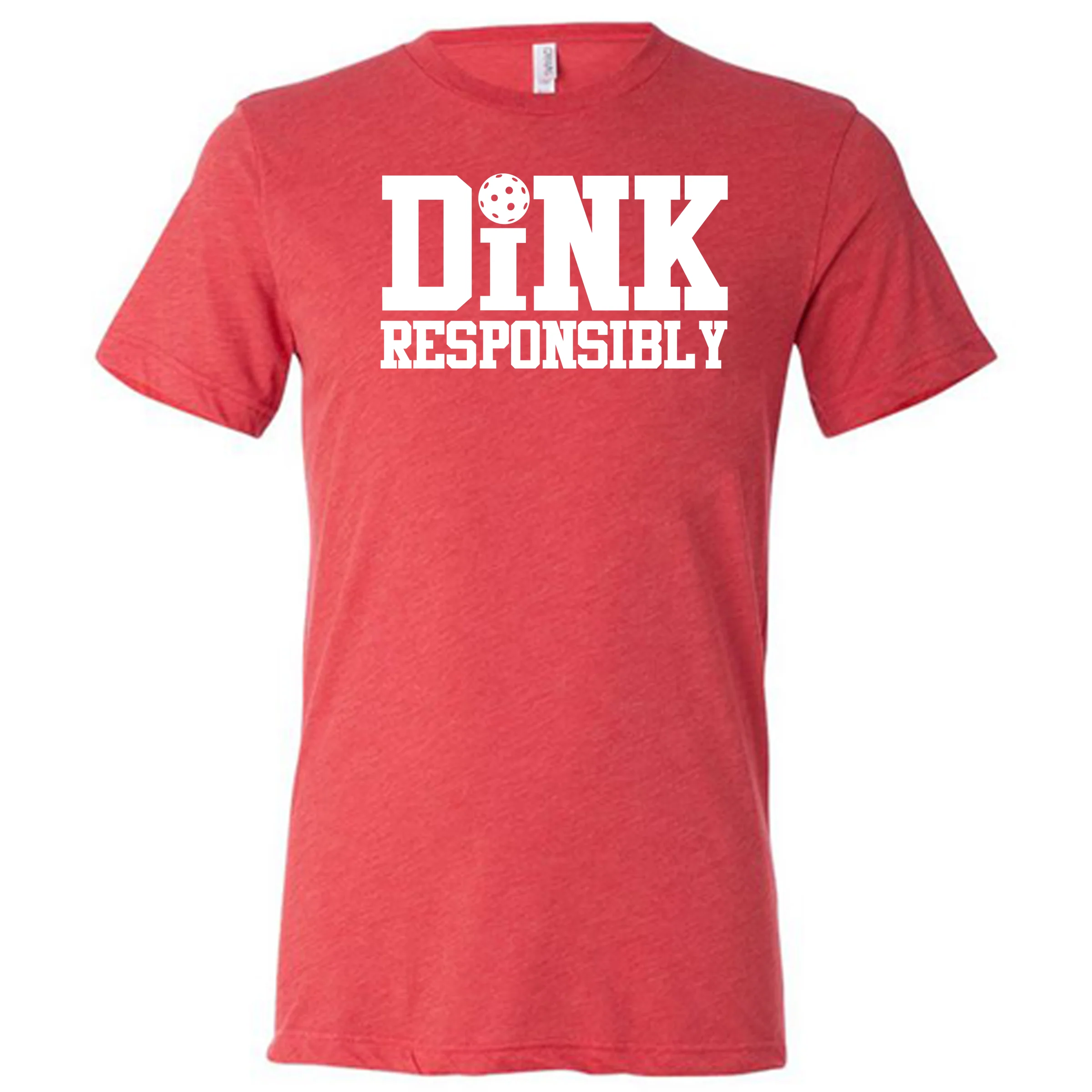 Dink Responsibly Shirt Unisex - Image 7