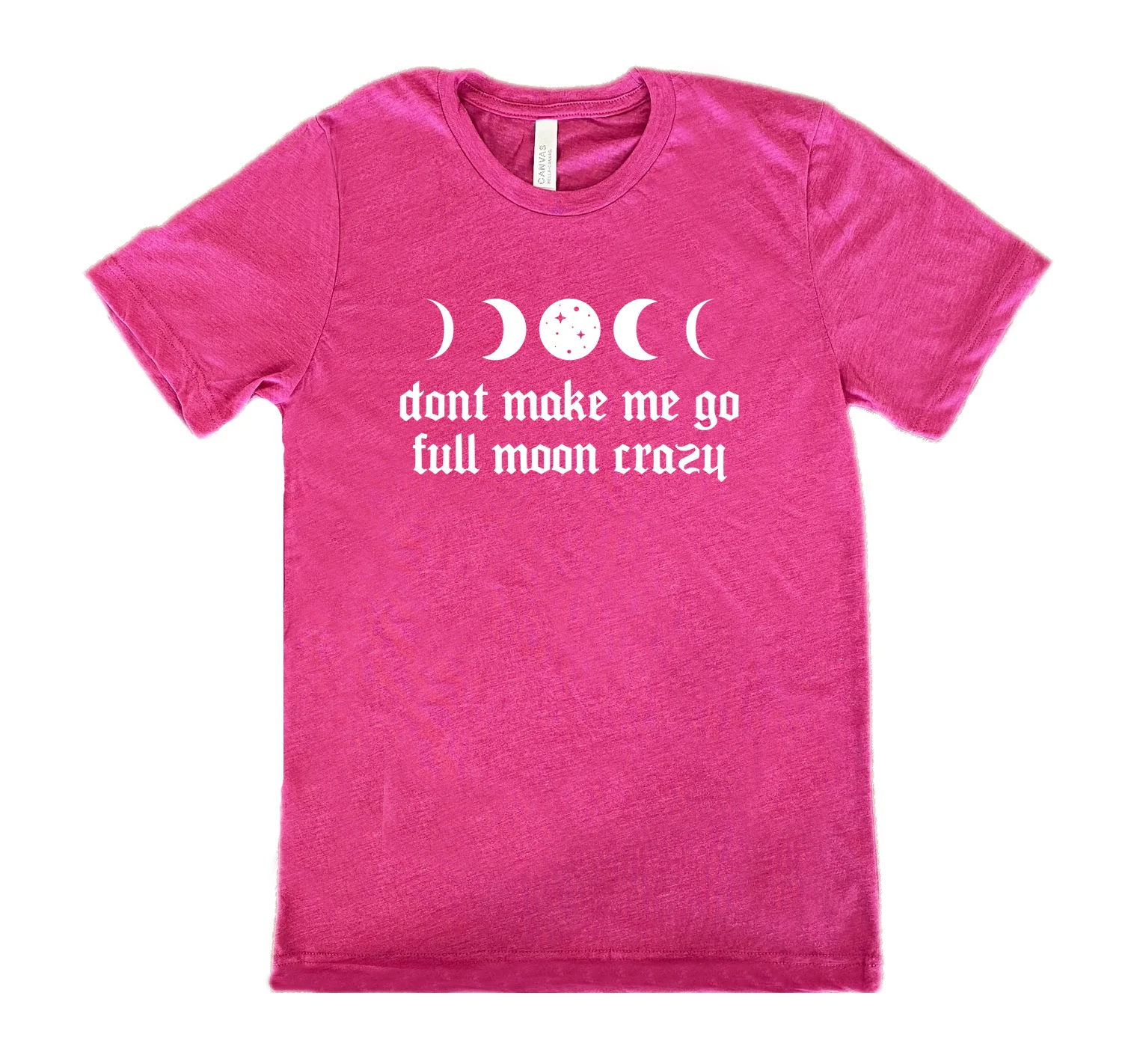 Don't Make Me Go Full Moon Crazy Shirt Unisex - Image 9