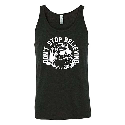 Don't Stop Believing Shirt Unisex - Image 4