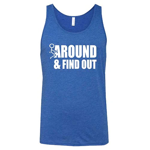 Fuck Around & Find Out Shirt Unisex - Image 5