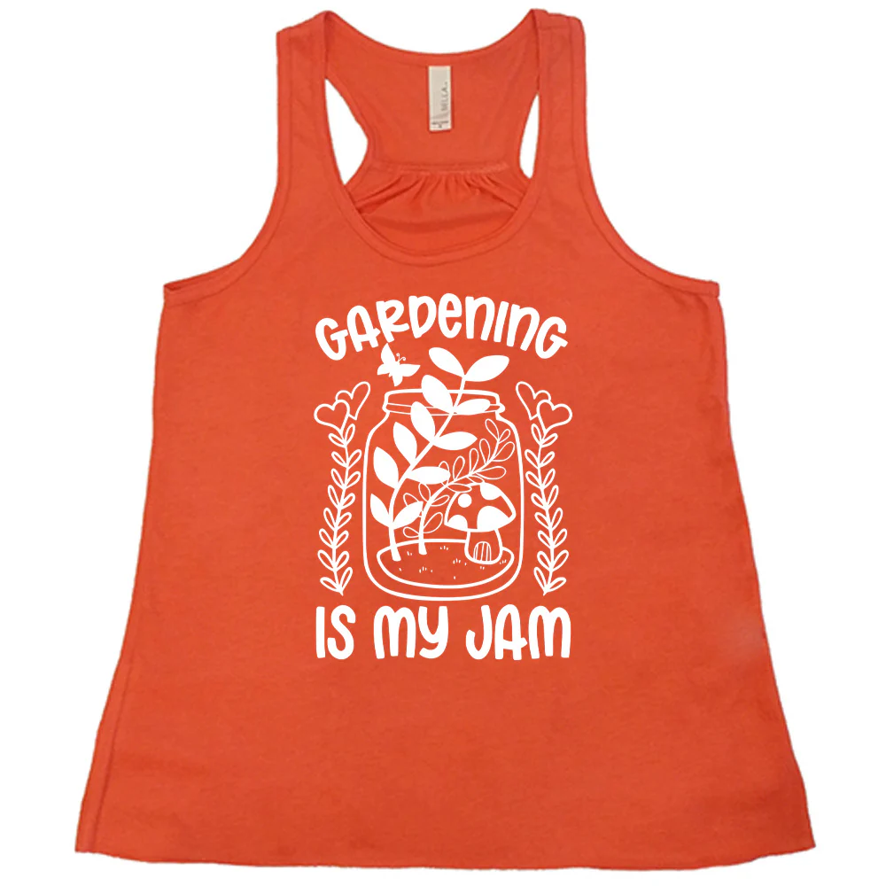 Gardening is My Jam Shirt - Image 4