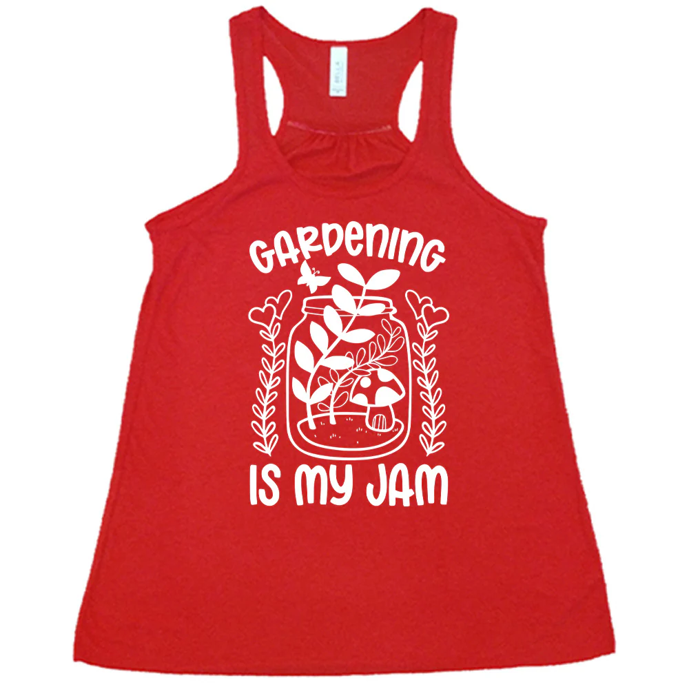 Gardening is My Jam Shirt - Image 5
