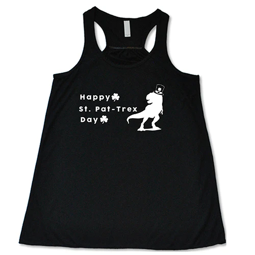 Happy St. Pat-Trex Day Shirt - Image 6