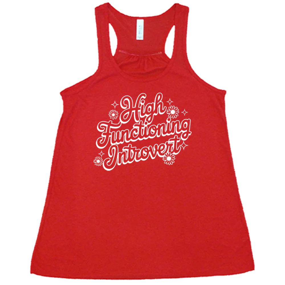High Functioning Introvert Shirt - Image 5