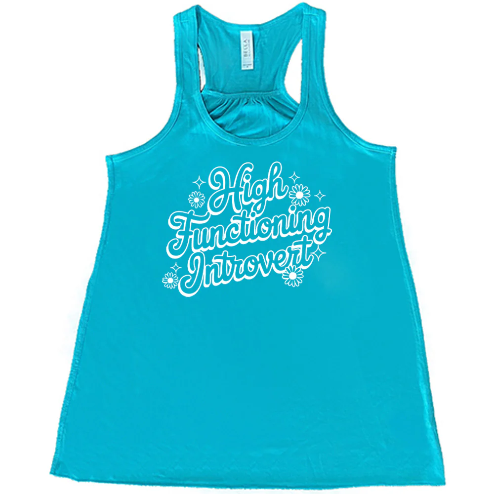 High Functioning Introvert Shirt - Image 6