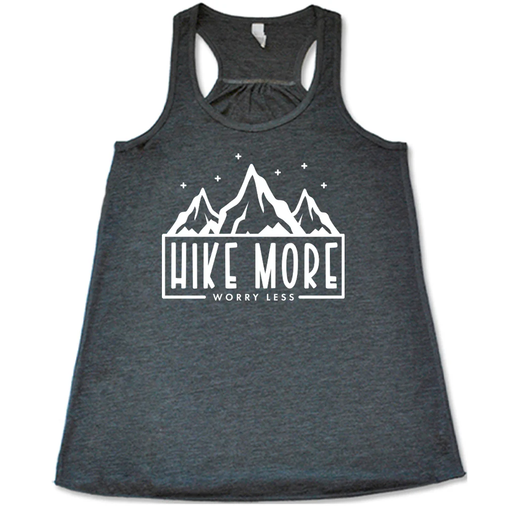Hike More Worry Less Shirt - Image 4