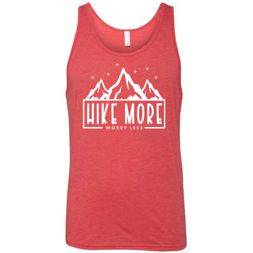 Hike More Worry Less Shirt Unisex - Image 9