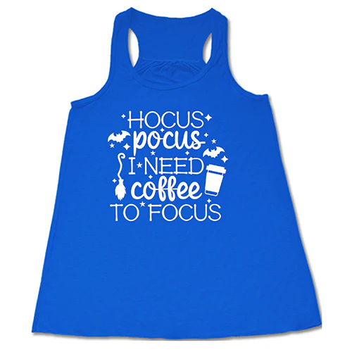 Hocus Pocus I Need Coffee To Focus Shirt - Image 3