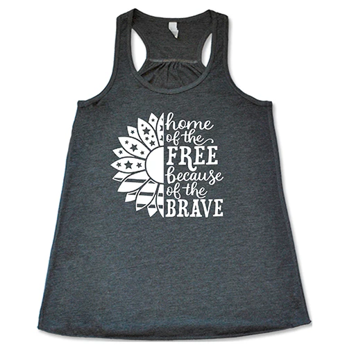 Home Of The Free Because Of The Brave Shirt - Image 6