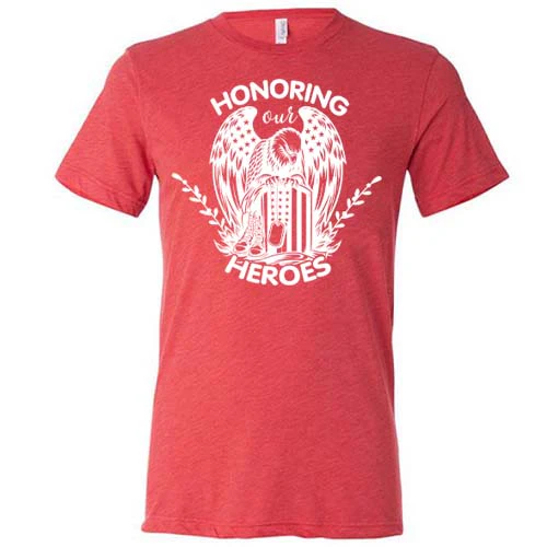 Honoring Our Heroes Shirt Unisex - Image 2