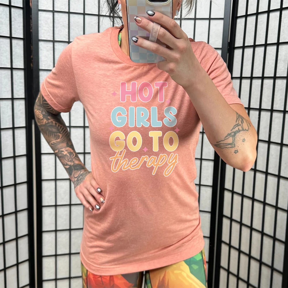 Hot Girls Go To Therapy Shirt Unisex - Image 10