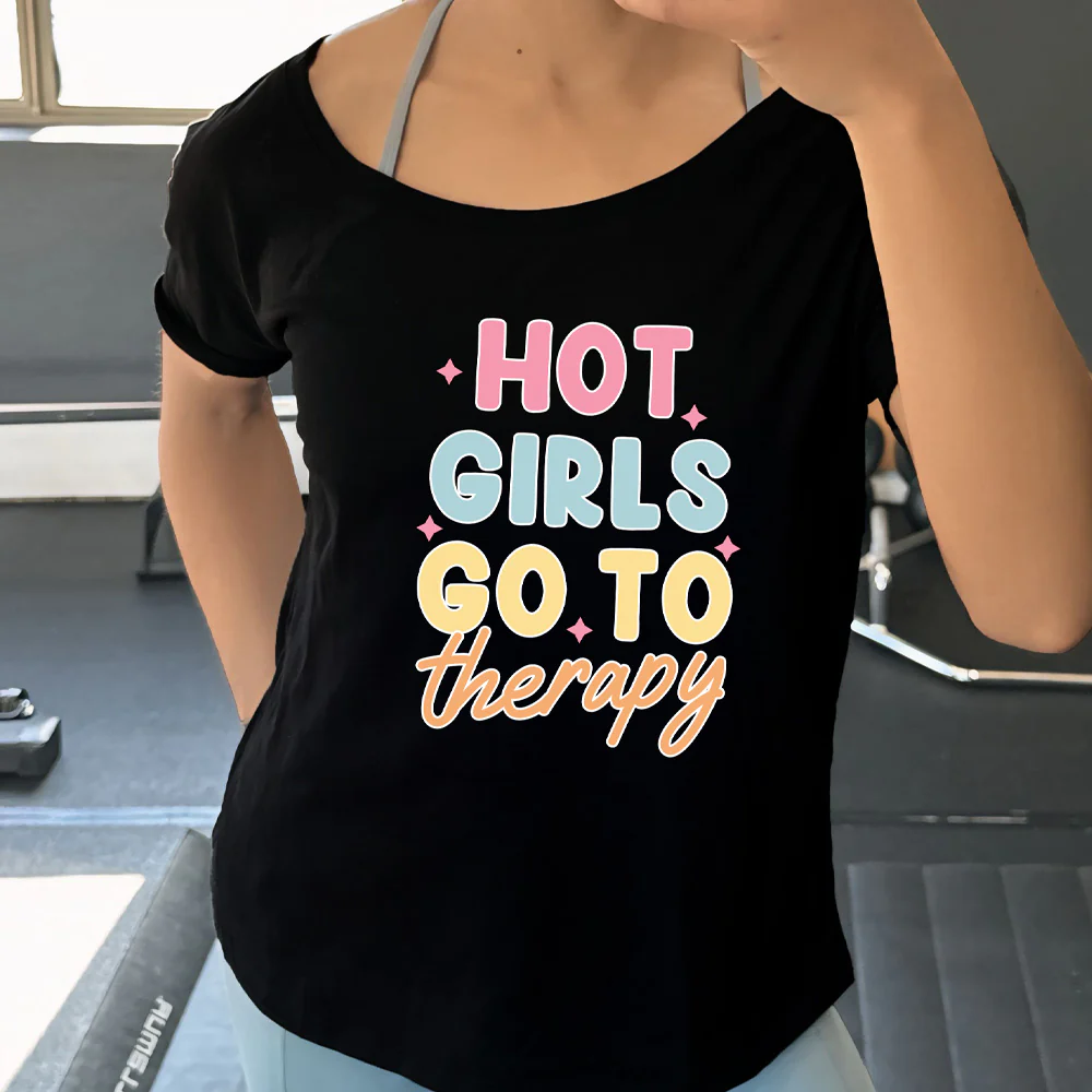 Hot Girls Go To Therapy | Slouchy Tee
