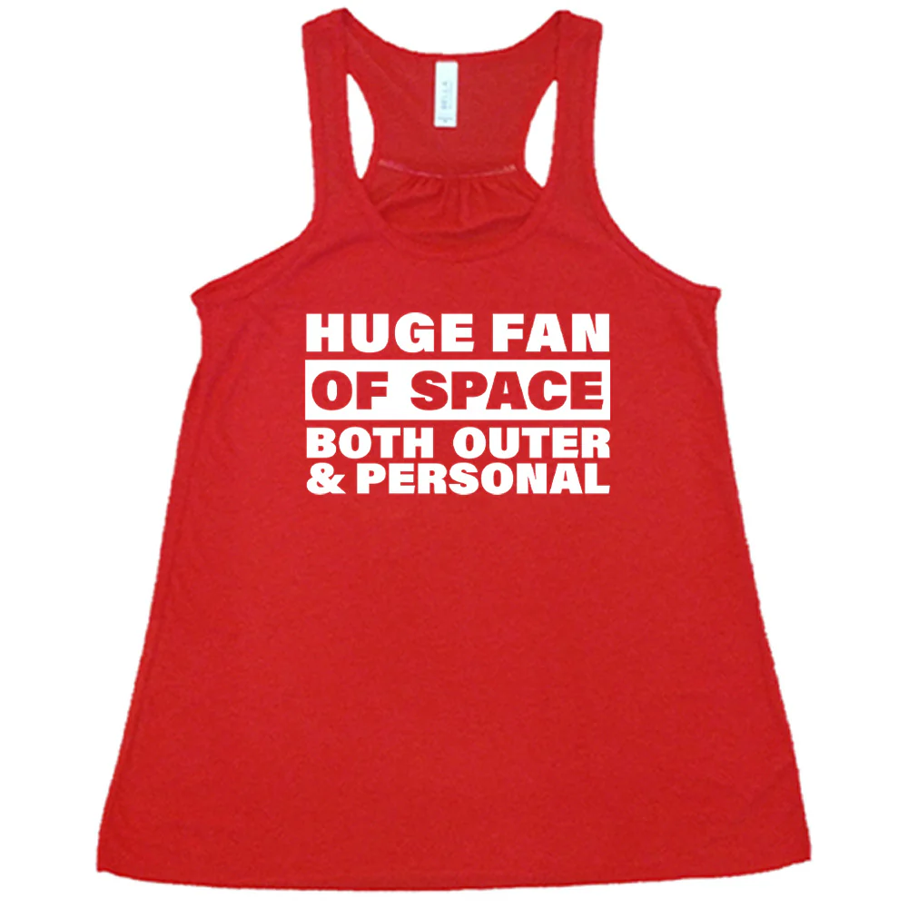 Huge Fan of Space, Both Outer and Personal Shirt - Image 6