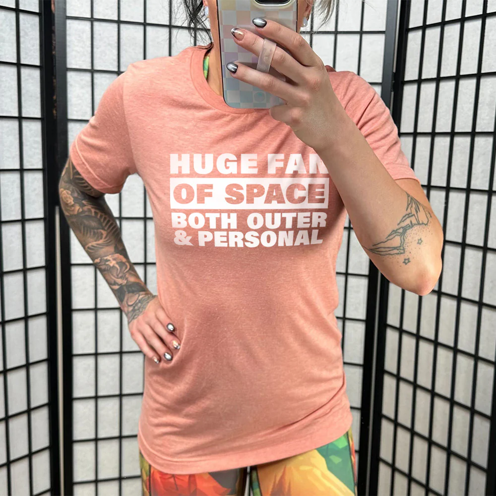 Huge Fan of Space, Both Outer and Personal Shirt Unisex - Image 10