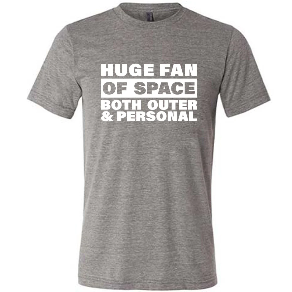 Huge Fan of Space, Both Outer and Personal Shirt Unisex - Image 3