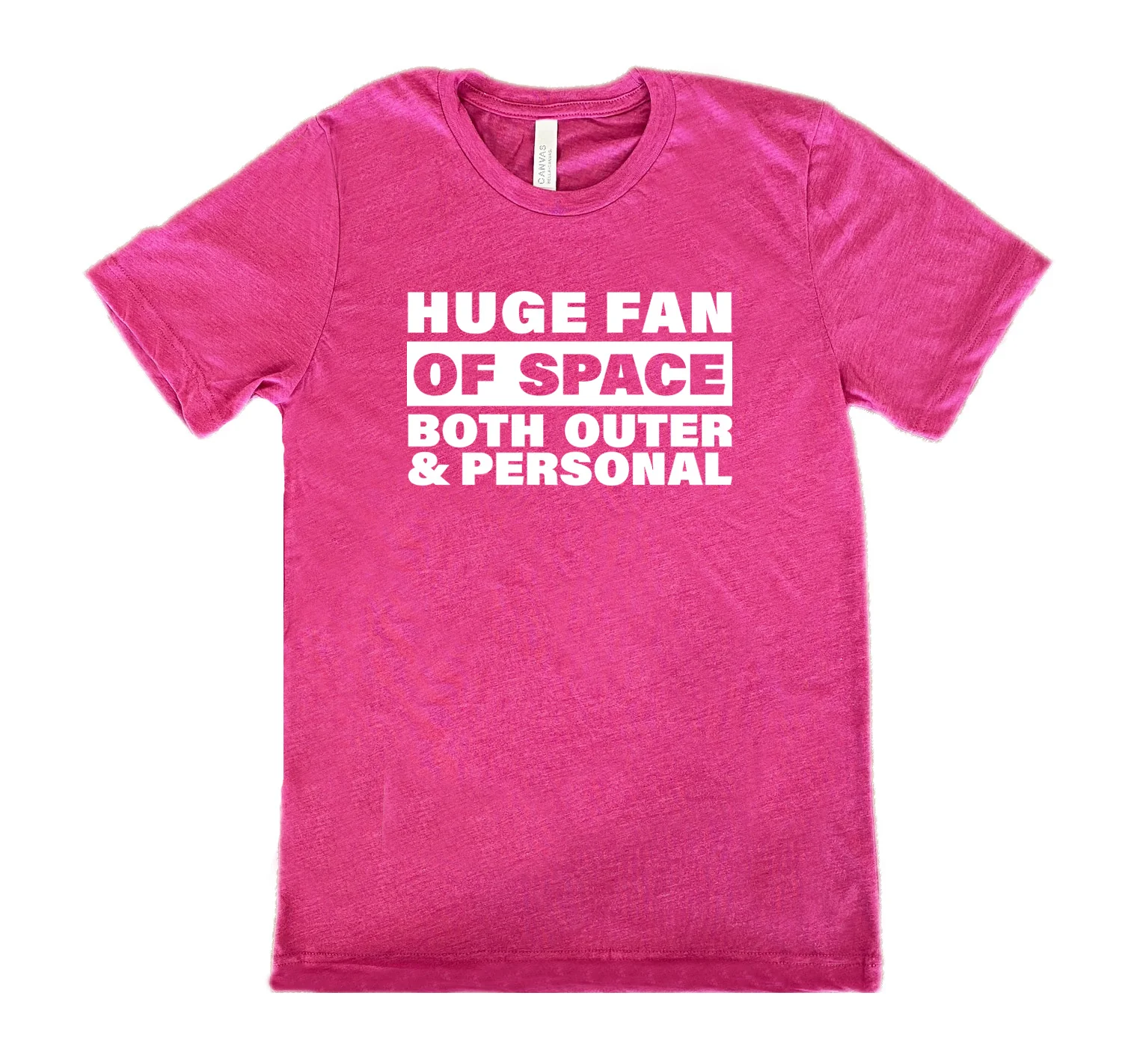Huge Fan of Space, Both Outer and Personal Shirt Unisex - Image 9