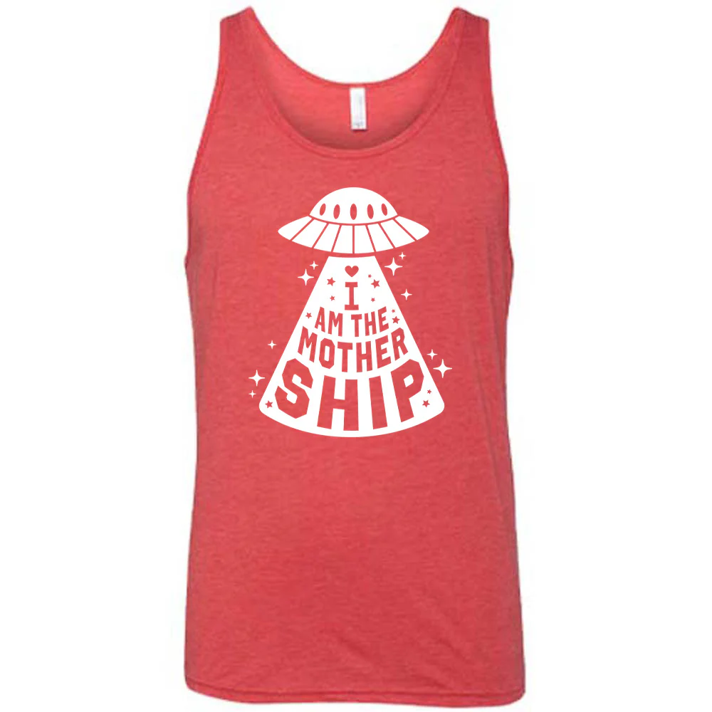 I Am The Mother Ship Shirt Unisex - Image 6