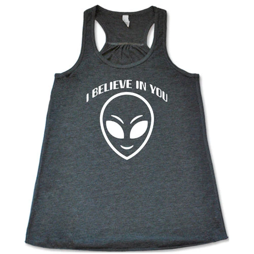 I Believe In You Shirt - Image 6