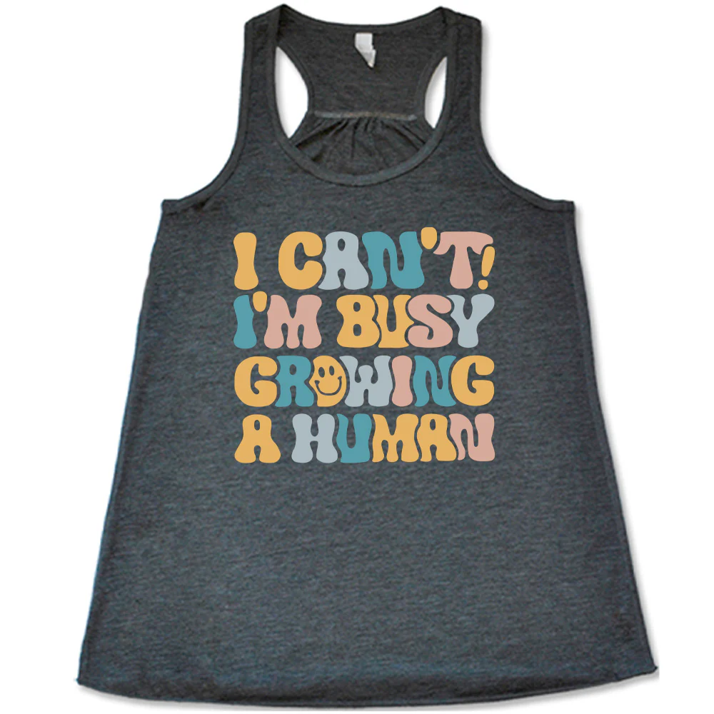 I Can't! I'm Busy Growing A Human Shirt - Image 2