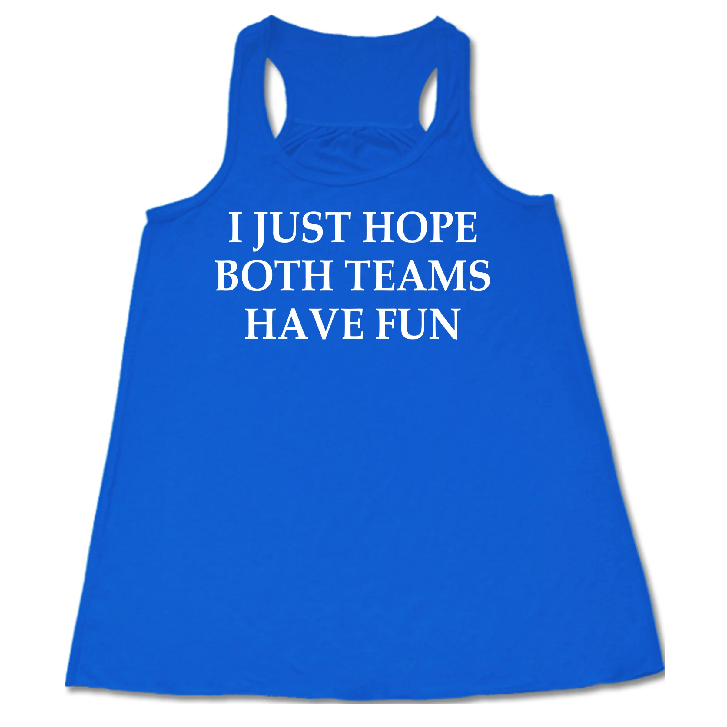 I Just Hope Both Teams Have Fun Shirt - Image 4