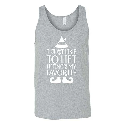 I Just Like To Lift, Lifting Is My Favorite Shirt Unisex - Image 6