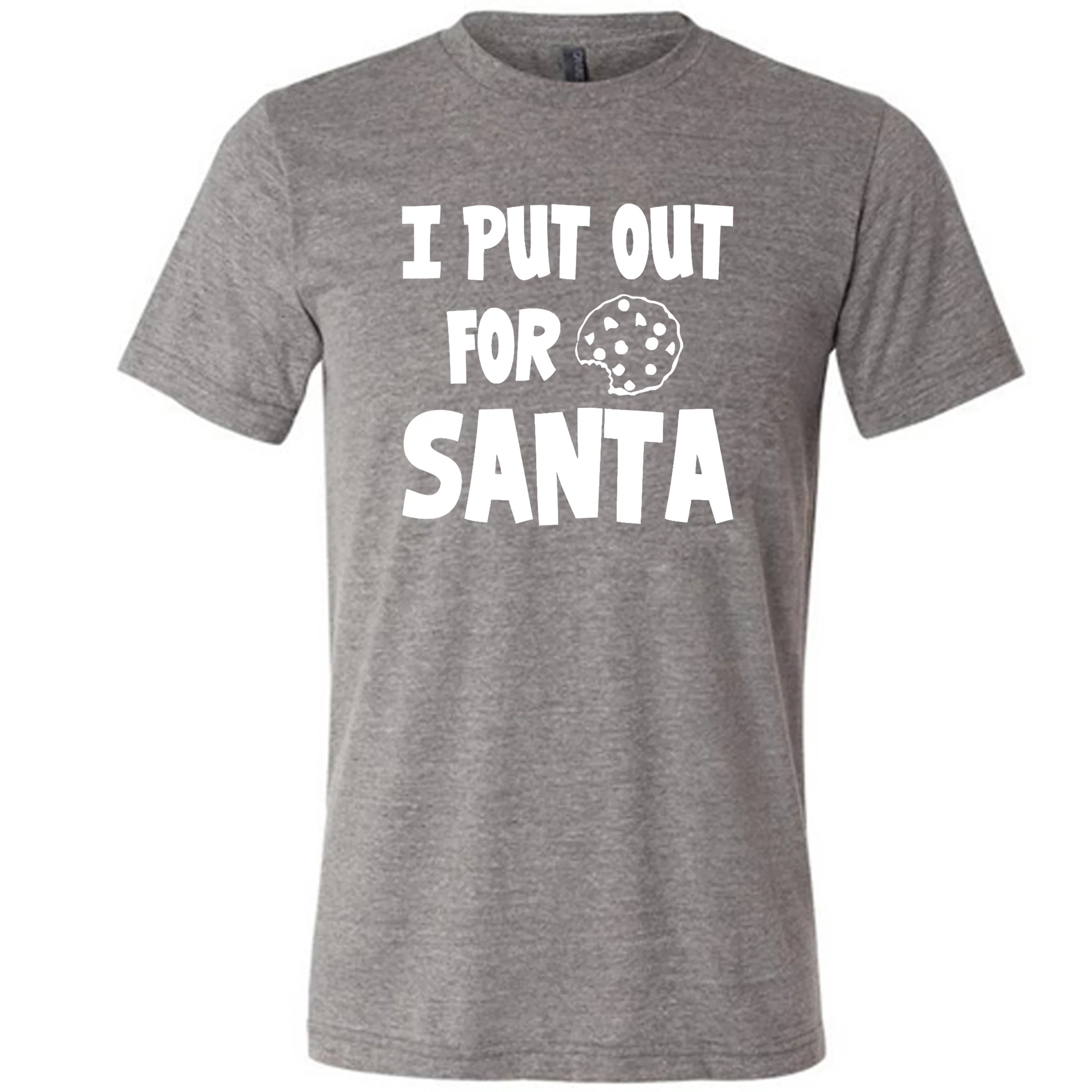 I Put Out For Santa Shirt Unisex - Image 8