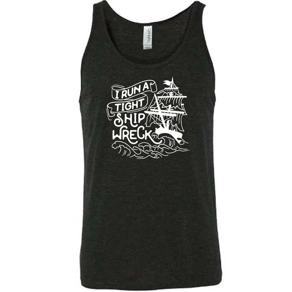 I Run a Tight Shipwreck Shirt Unisex - Image 2
