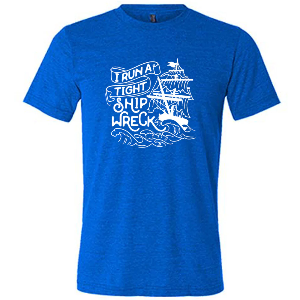 I Run a Tight Shipwreck Shirt Unisex - Image 5