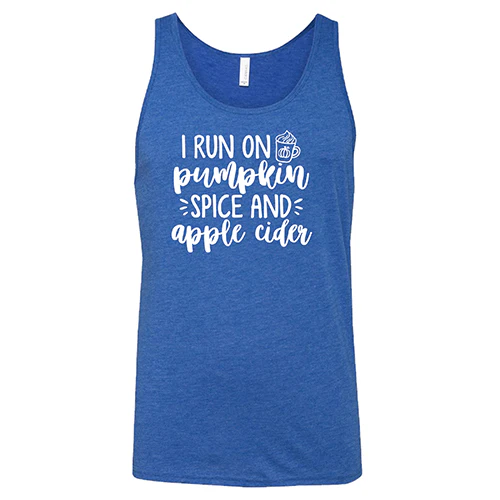 I Run on Pumpkin Spice & Apple Cider Shirt Unisex - Image 4