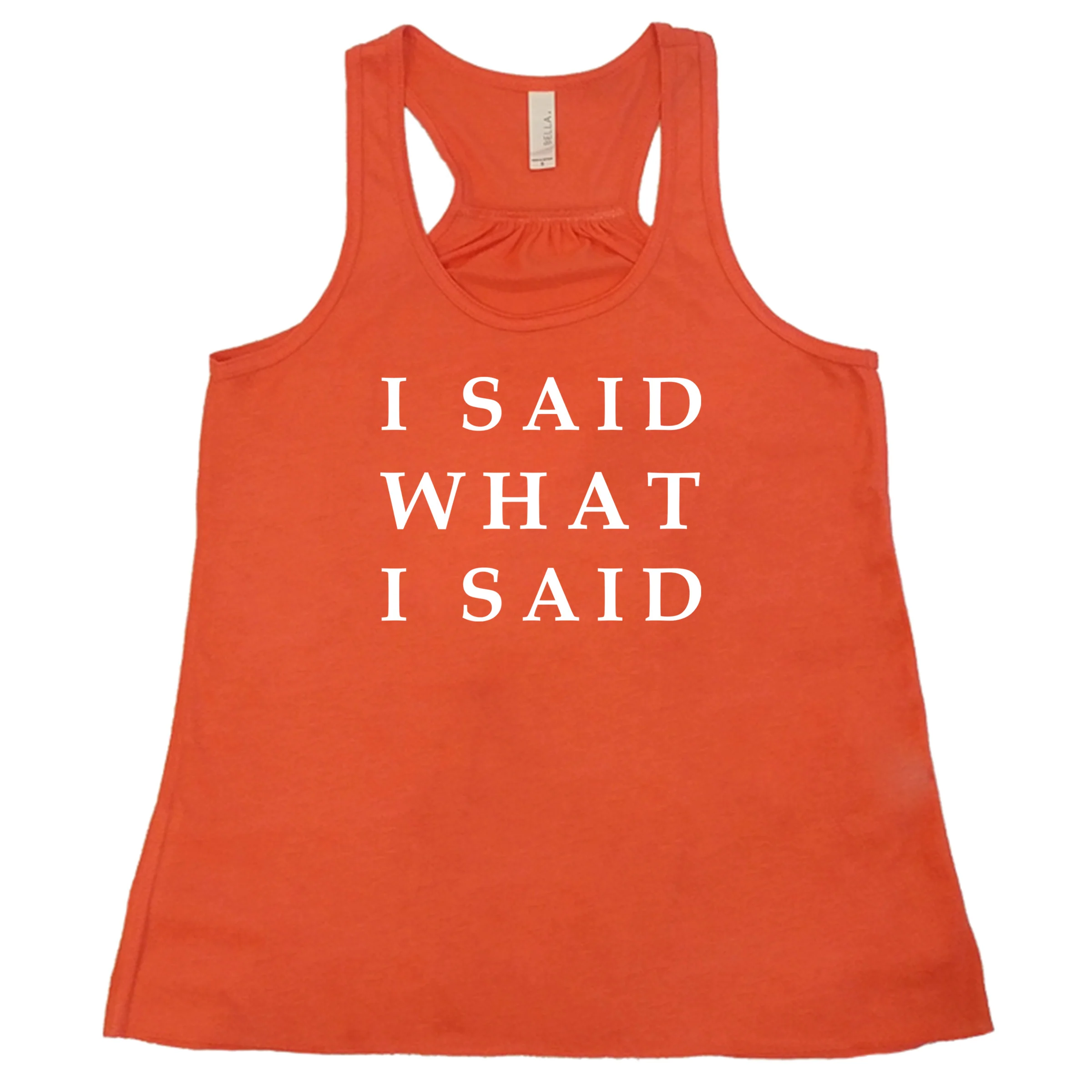 I Said What I Said Shirt - Image 3