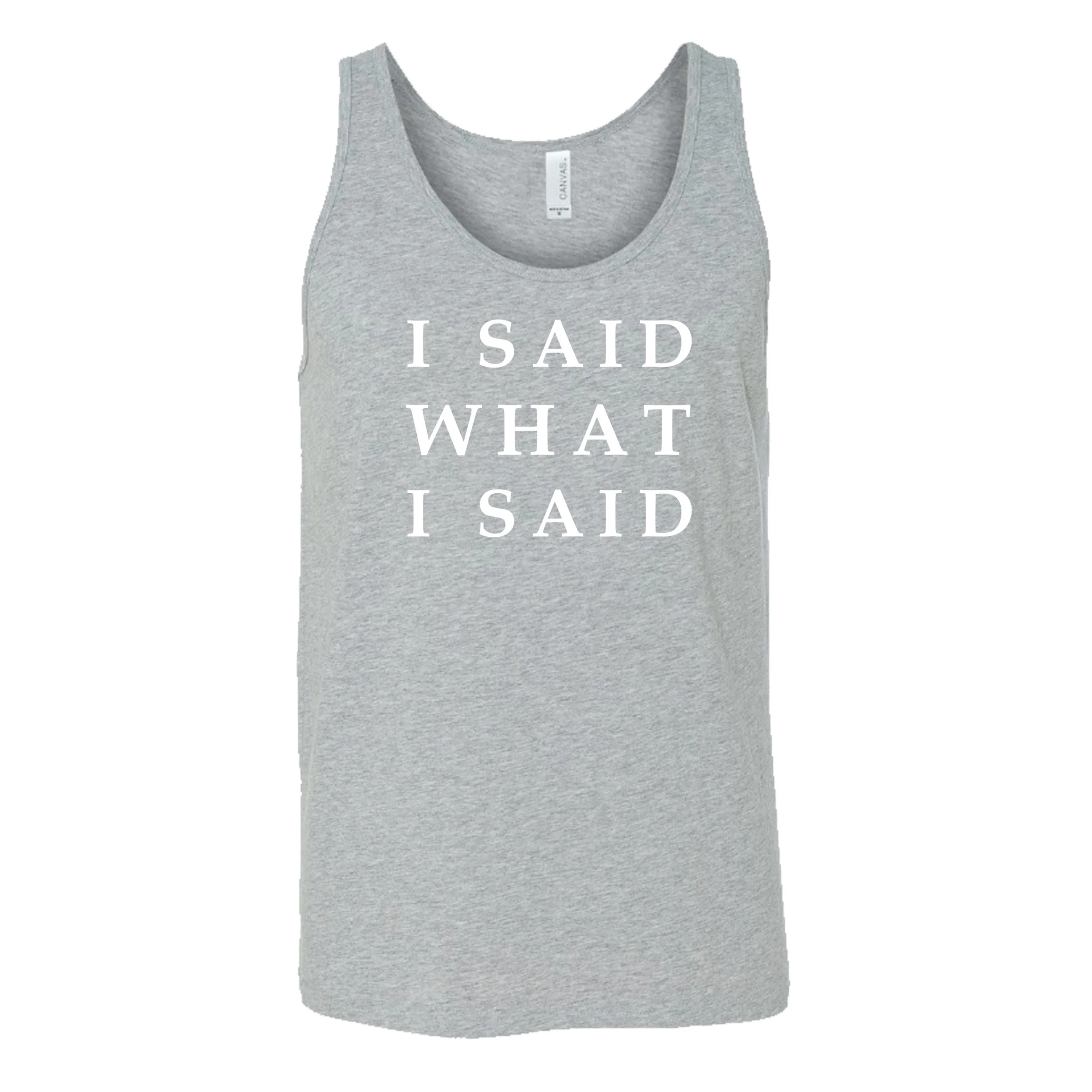 I Said What I Said Shirt Unisex - Image 8