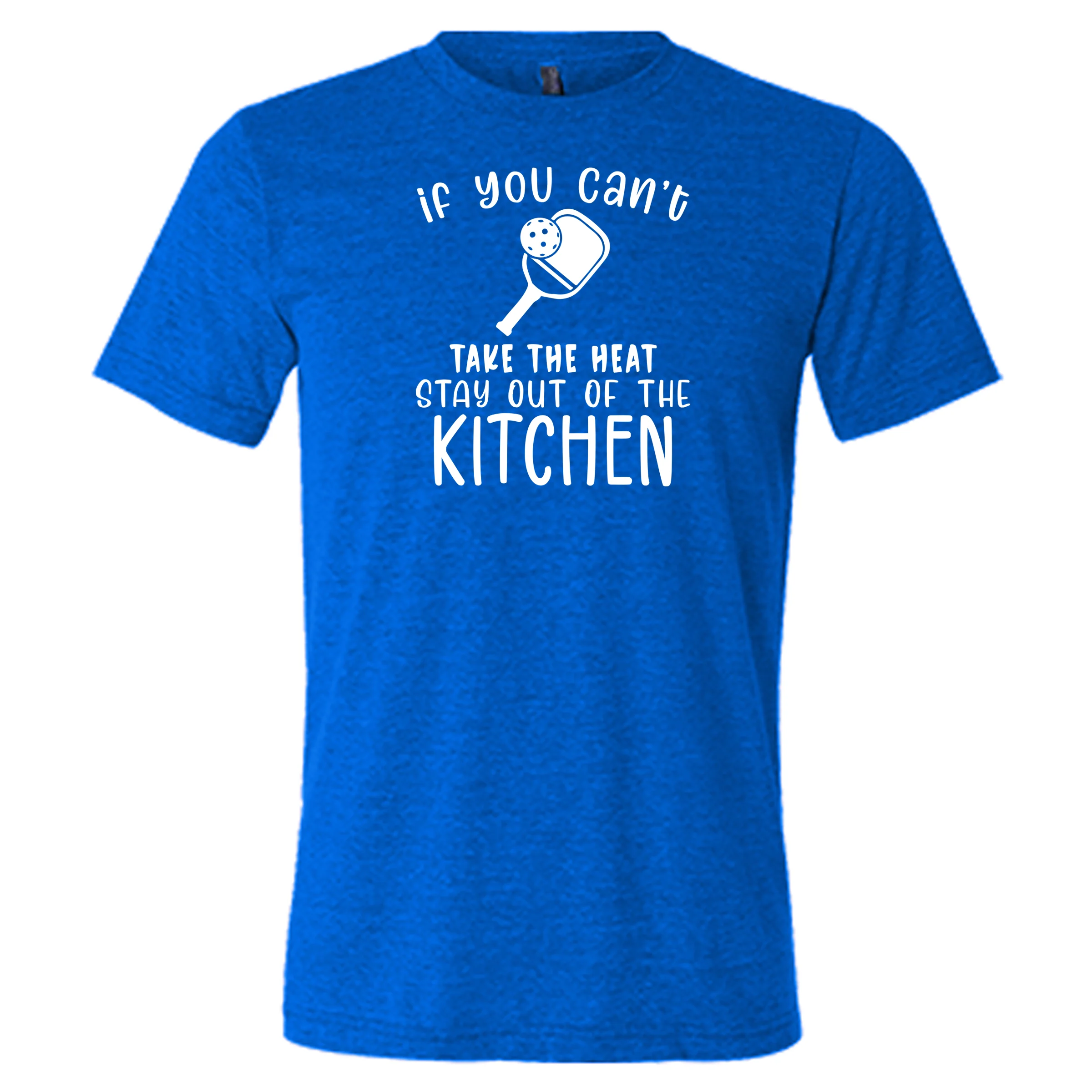 If You Can't Take The Heat Stay Out Of The Kitchen Shirt Unisex - Image 3