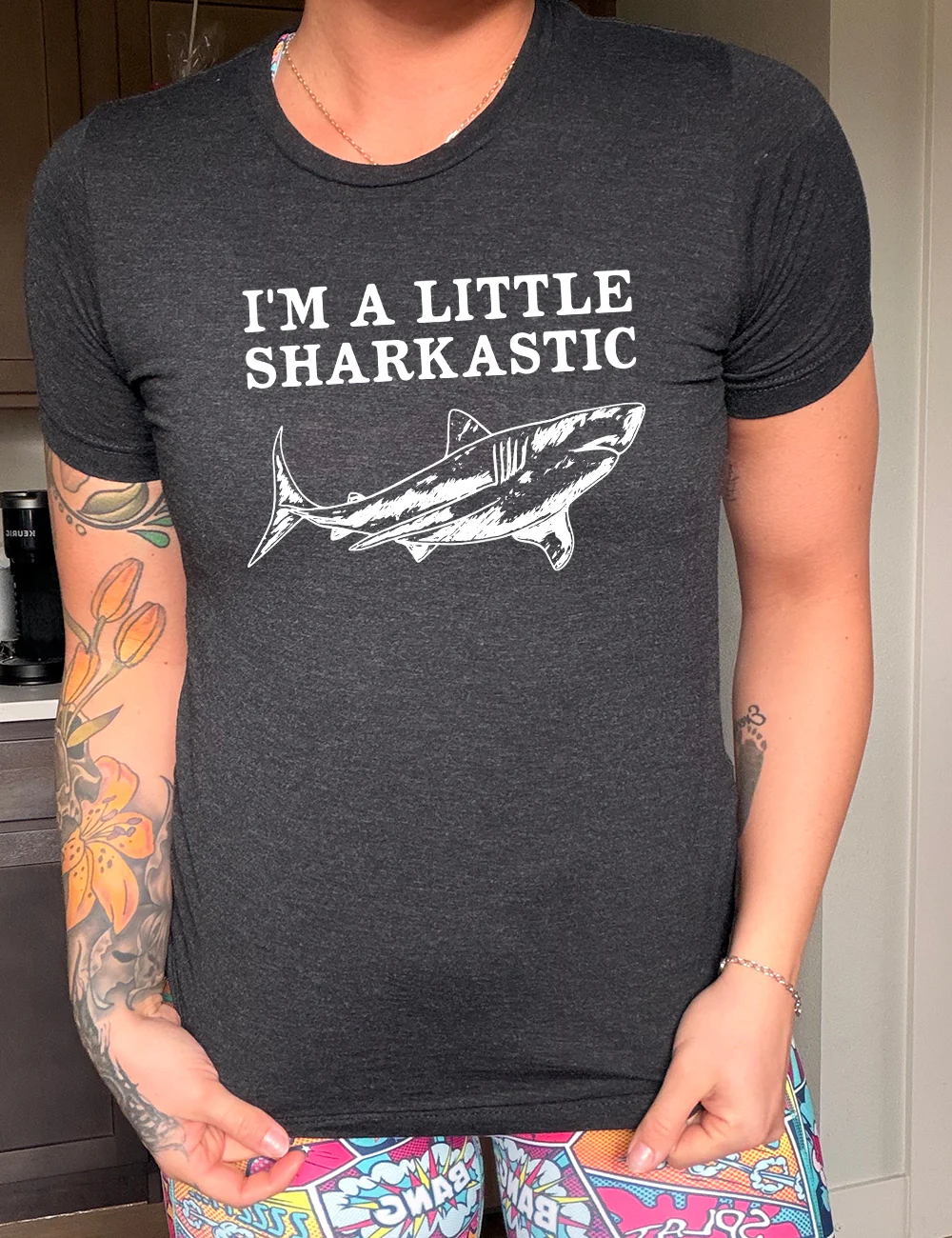 I'm A Little Sharkastic Shirt Unisex