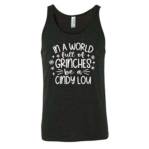 In A World Full Of Grinches Be A Cindy Lou Shirt Unisex - Image 4