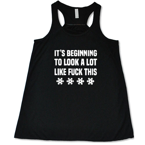 It's Beginning To Look A Lot Like Fuck This Shirt - Image 3