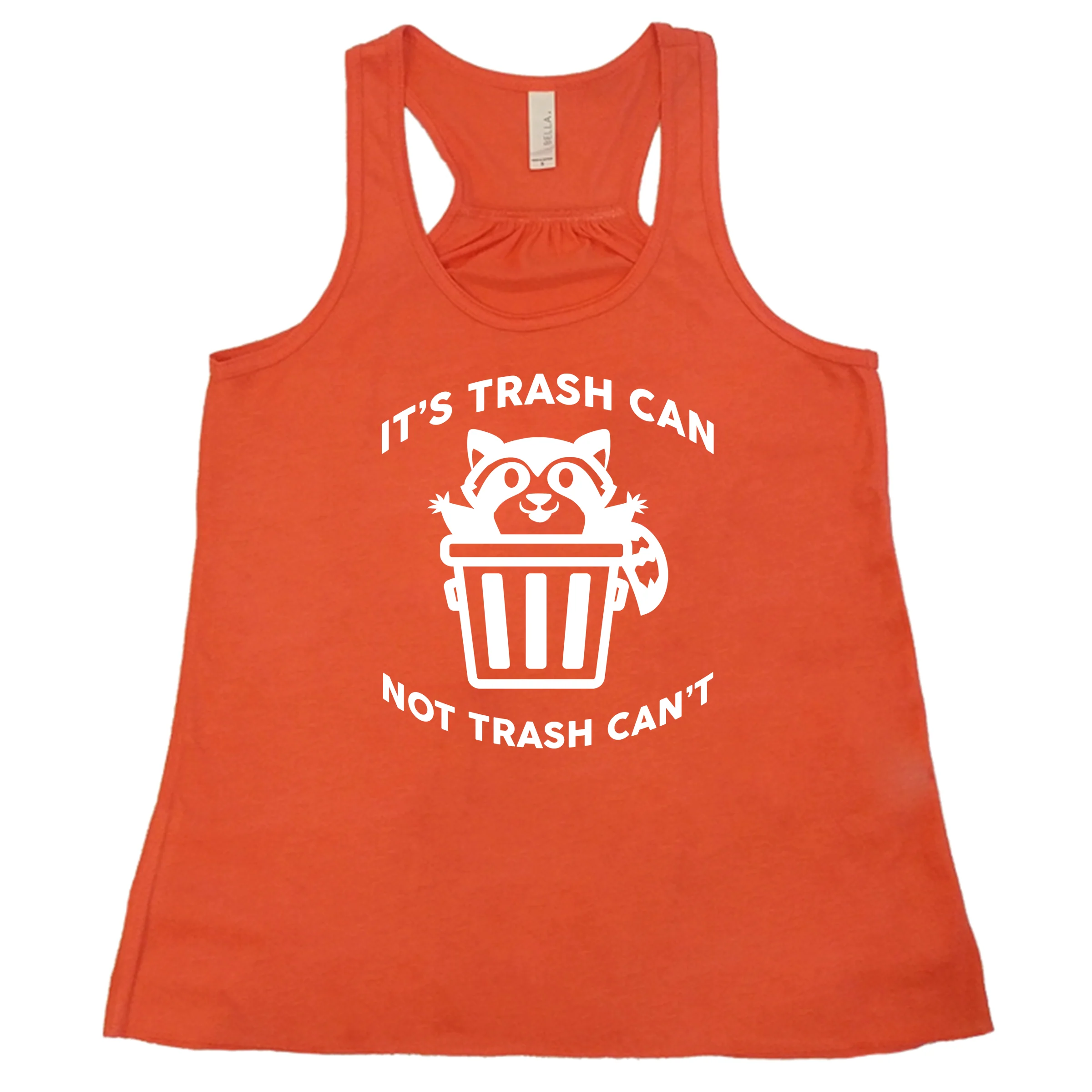 It's Trash Can Not Trash Can't Shirt - Image 2