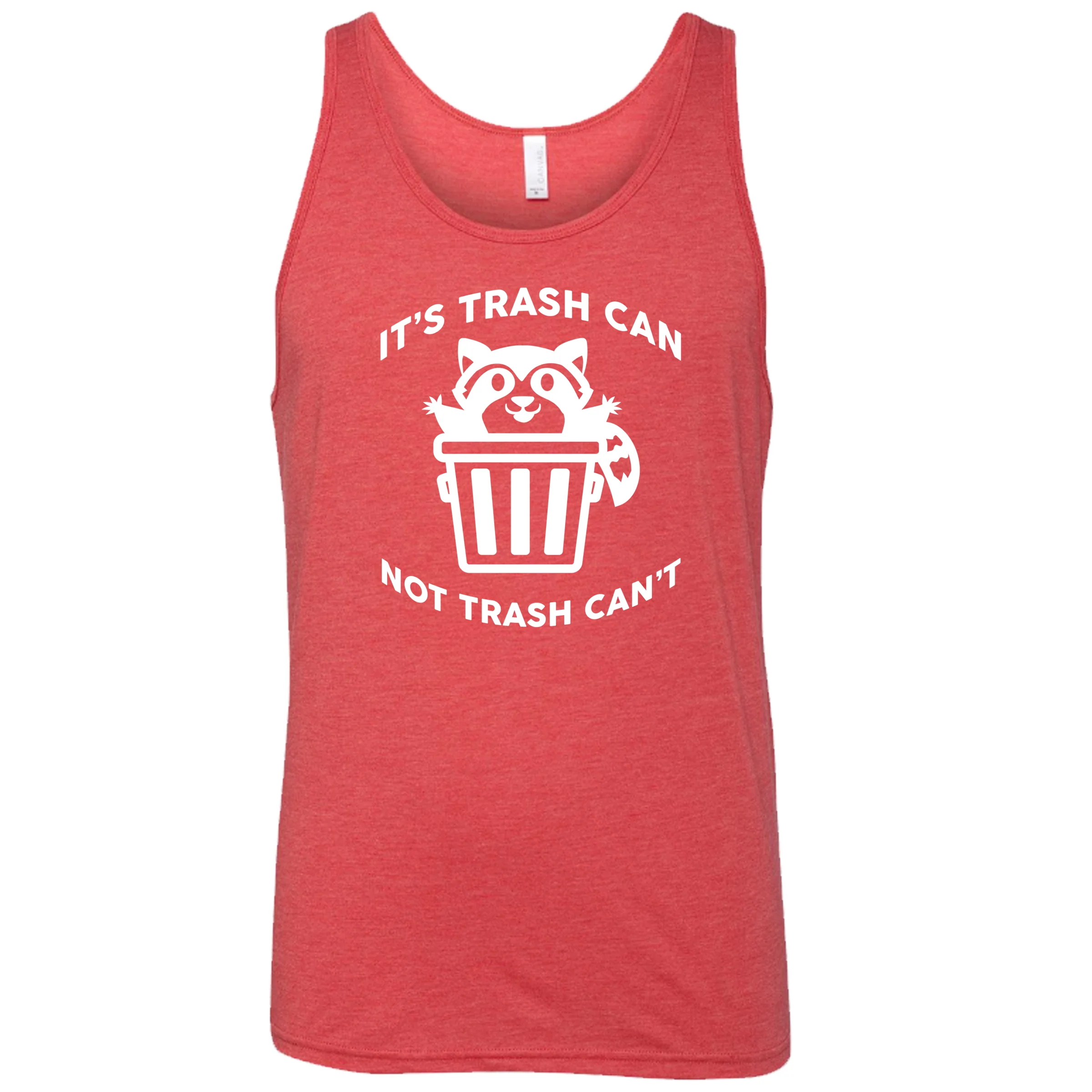 It's Trash Can Not Trash Can't Shirt Unisex - Image 6
